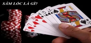 Cách Chơi Sâm Lốc Nhà Cái 79King Chuẩn Xác Từ A Đến Z Chi Tiết